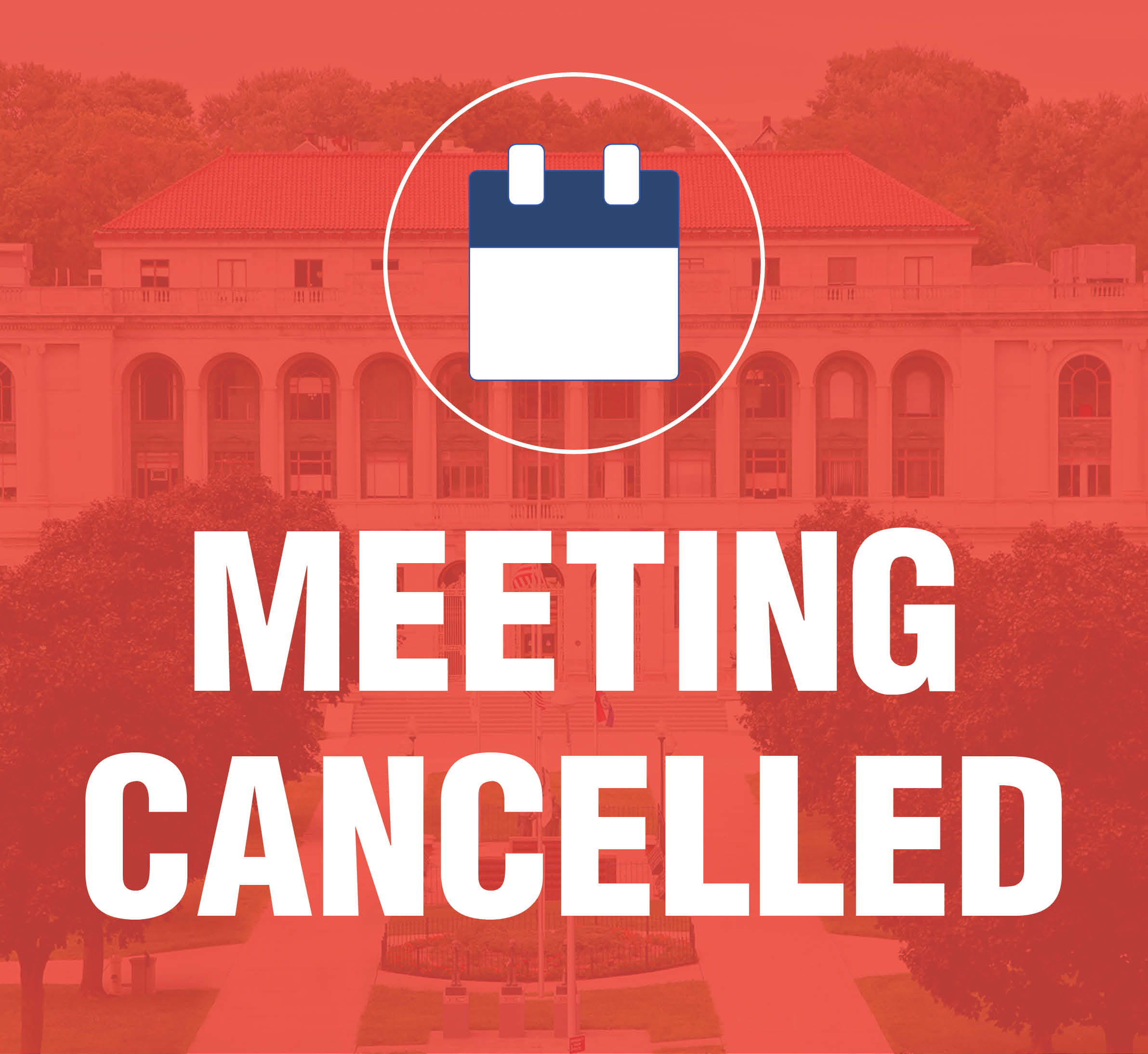 Cancelled Meeting