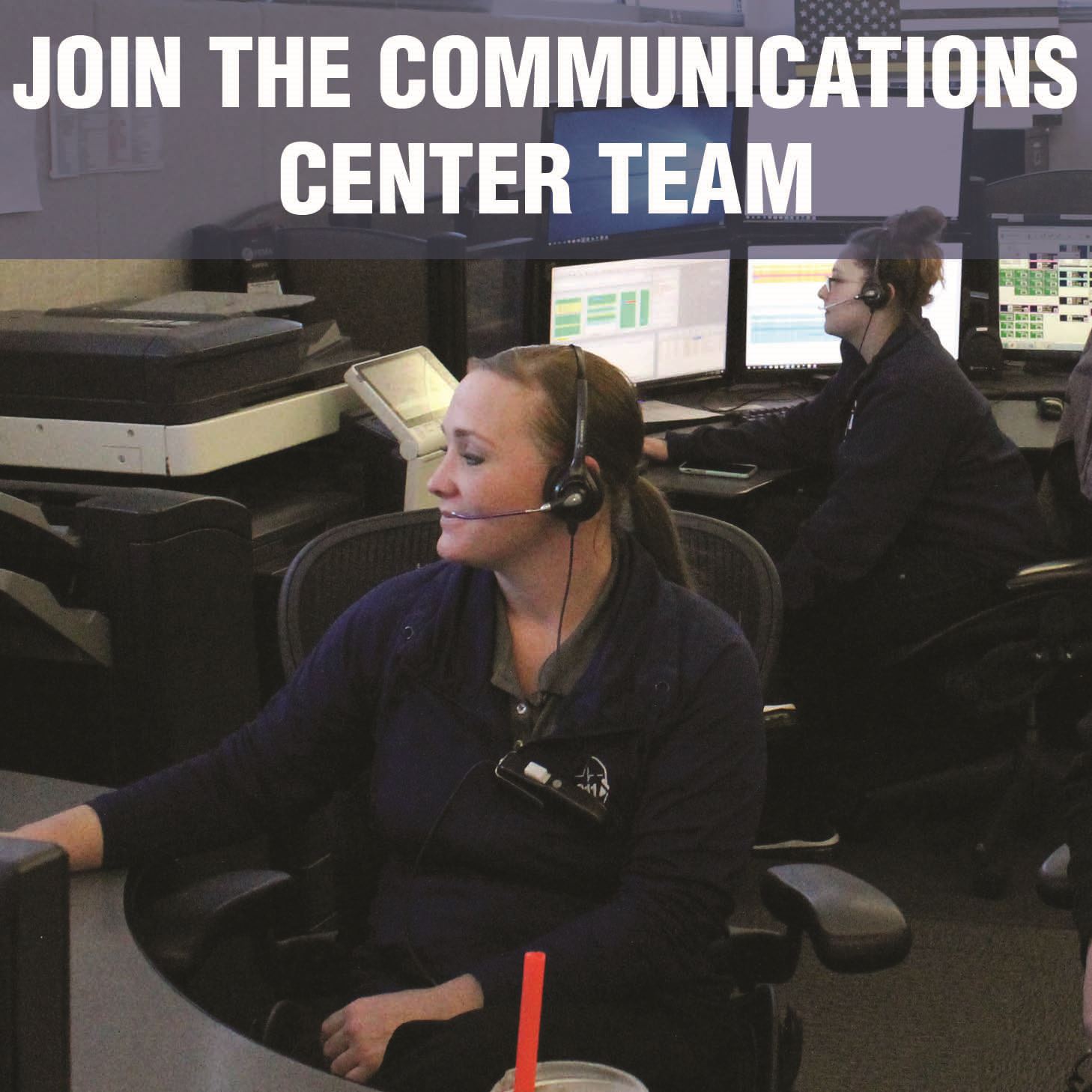 Join Communications Center Team