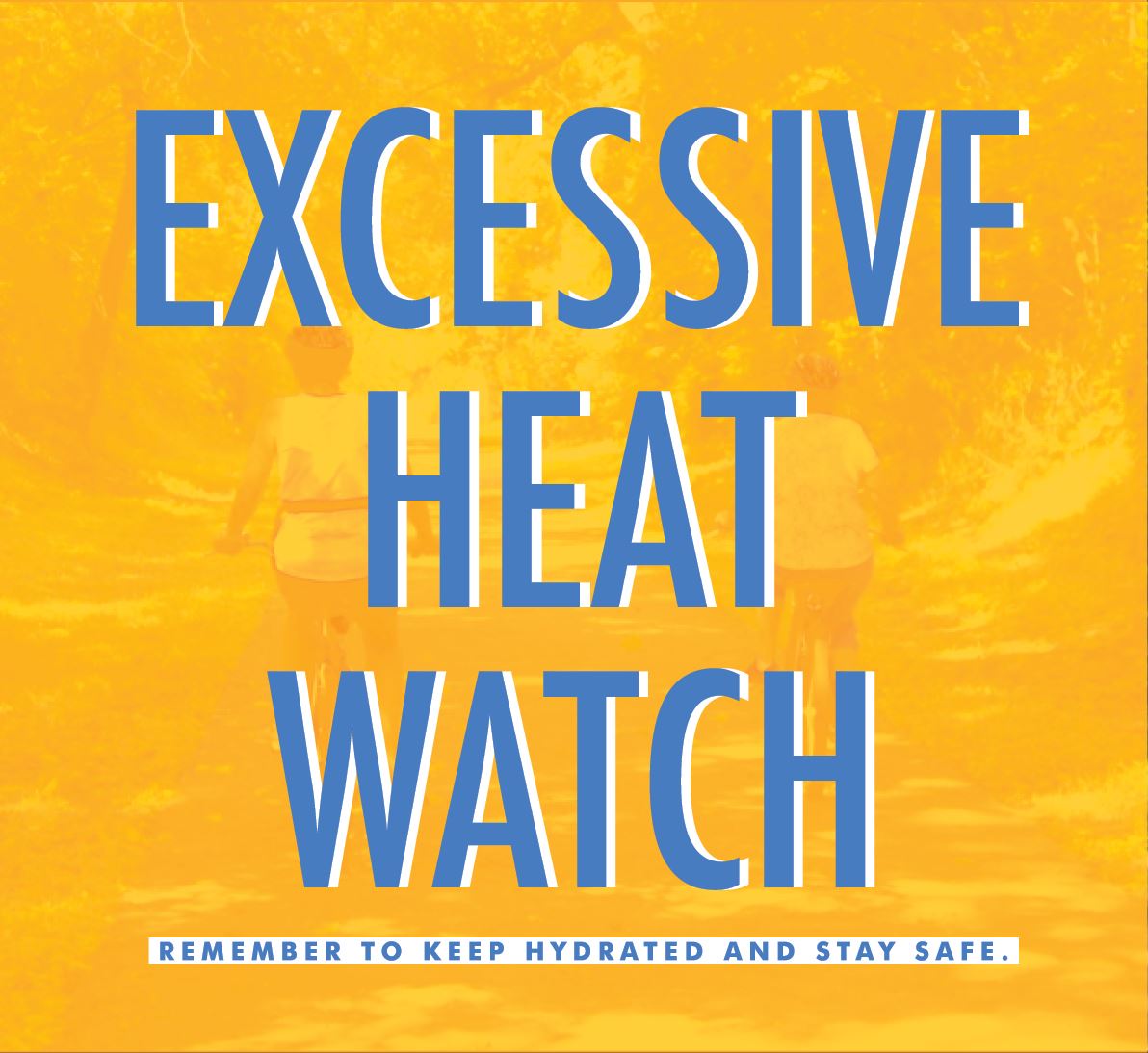Excessive Heat Watch